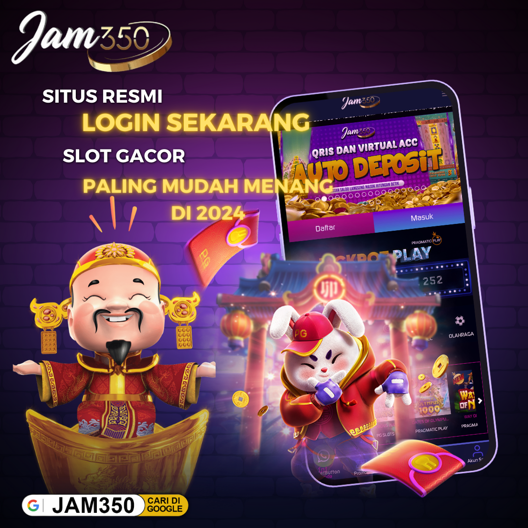 JAM350 - Situs Slot Bonus Garansi Kekalahan 100%